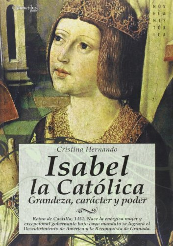 Isabel La Catolica: Reino De Castilla 1451 Nace La Energica