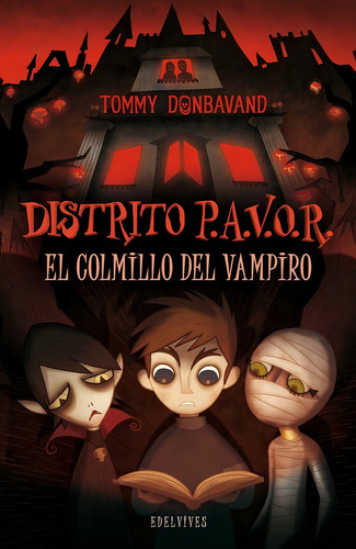 Distrito Pavor 1 Colmillo Del Vampiro - Donbavand,tommy (Usado)
