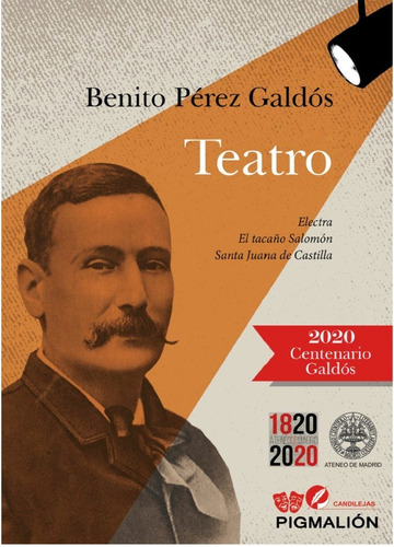 Teatro, De Perez Galdos, Benito. Editorial Pigmalion, Tapa Blanda En Español