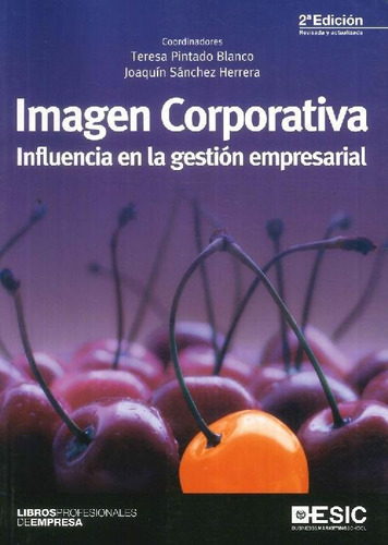Libro Imagen Corporativa. Influencia En La Gestión Empresari
