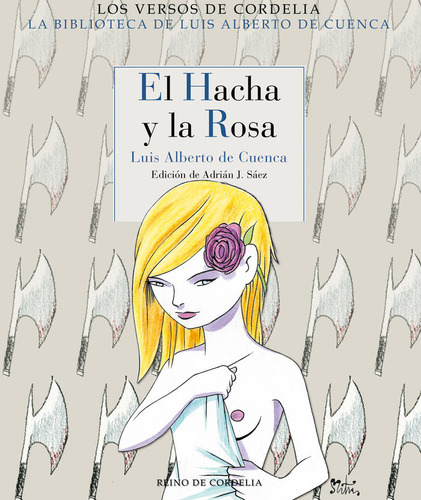 Libro El Hacha Y La Rosa - De Cuenca Y Prado, Luis Alberto