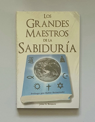 Grandes Maestros De La Sabiduria, Los, De Bennett, John G.. Grupo Editorial Tomo, Tapa Blanda En Español, 2007