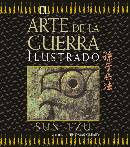 Arte De La Guerra, El. Ilustrado - Sun Tzu