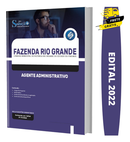 Apostila Fazenda Rio Grande Pr 2022 - Agente Administrativo