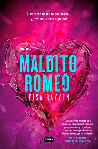 Libro Maldito Romeo De Rayven Leisa