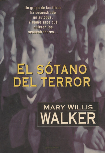 El Sotano Del Terror Mary Willis Walker