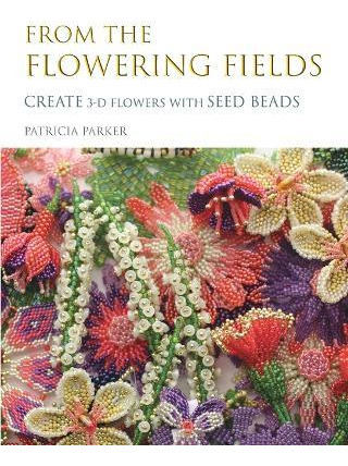 Libro From The Flowering Fields - Create 3-d Flowers With...