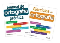 Comprar Pack Manual De Ortografía Y Ejercicios De Ortografía Trillas