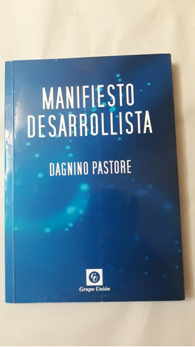 Manifiesto Desarrollista-d.pastore-dedic.a M.grondona-(32)