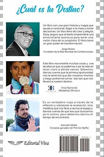 El Taxi De La Vida Cual Es Tu Destino?, De Solís, Pe. Editorial Independently Published, Tapa Blanda En Español, 2019