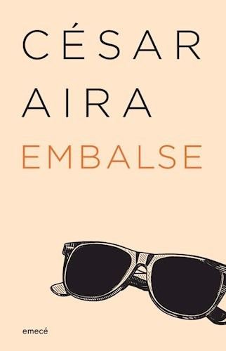 Libro Embalse De Cesar Aira