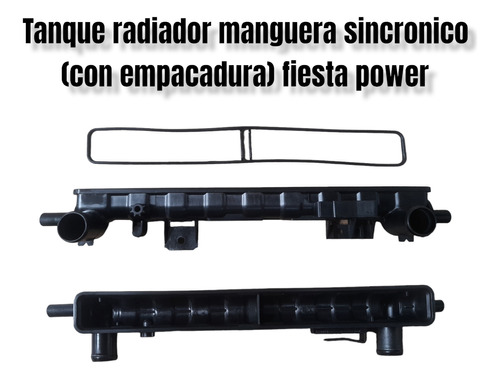 Tanque Radiador Manguera Fiesta Power Sincronico