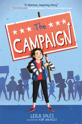 The Campaign, De Sales, Leila. Editorial Amulet Books, Tapa Blanda En Inglés