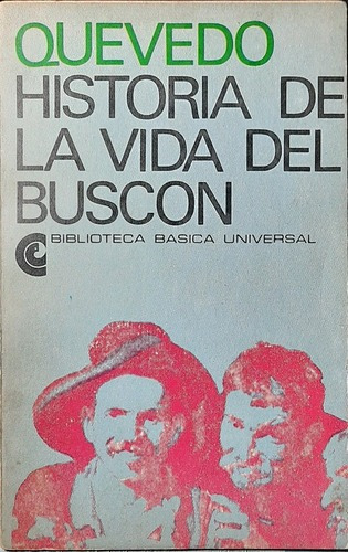 Historia De La Vida Del Buscon - Francisco De Quevedo