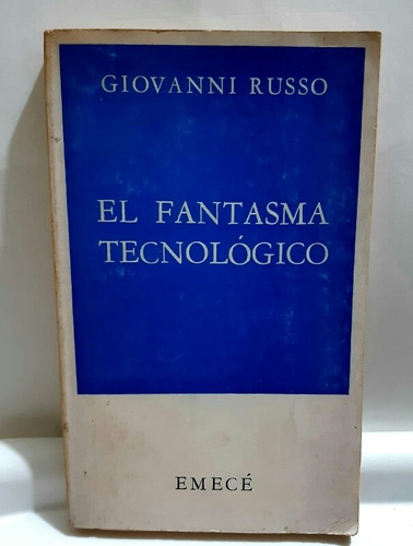 El Fantasma Tecnológico Giovanni Russo