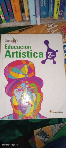 Libro Conexo Educación Artística 2do Año. Santillana (Usado)