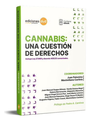 Cannabis Una Cuestión De Derechos