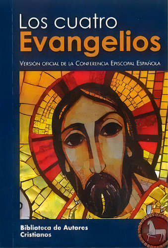 Los Cuatro Evangelios, De Varios Autores. Editorial Biblioteca Autores Cristianos, Tapa Blanda En Español