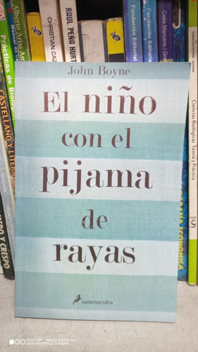El Niño Con El Pijama De Rayas. John Boyne Libro Físico
