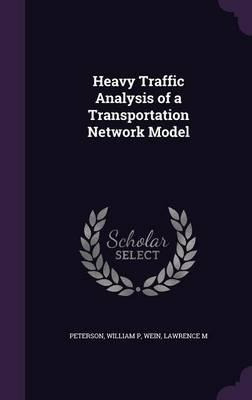 Libro Heavy Traffic Analysis Of A Transportation Network ...