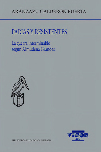Libro Parias Y Resistentes
