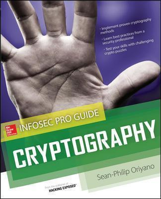 Libro Cryptography Infosec Pro Guide - Sean-philip Oriyano