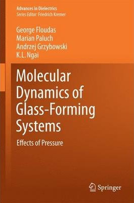 Libro Molecular Dynamics Of Glass-forming Systems - Georg...