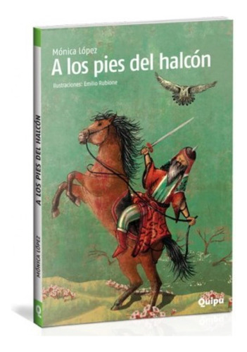 A Los Pies Del Halcón