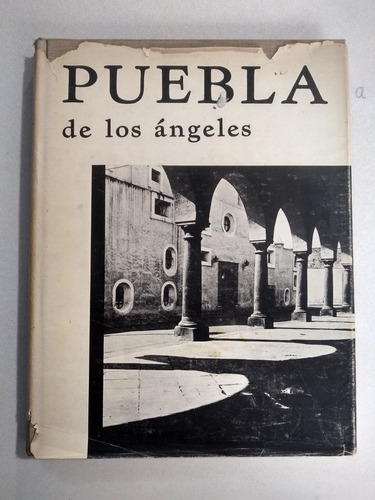Libro - Puebla De Los Ángeles  (Reacondicionado)
