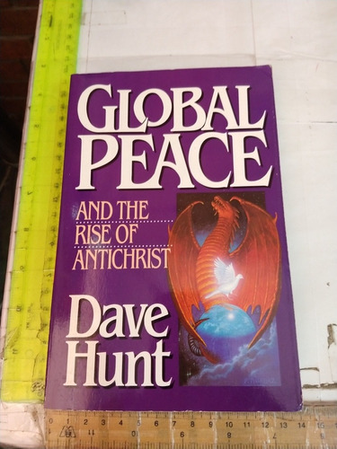 Global Peace Dave Hunt (us)