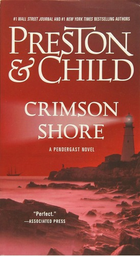 Crimson Shore (pendergast, 15) - Preston & Child