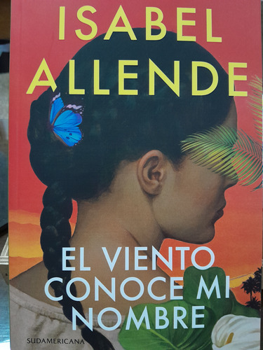 El Viento Conoce Mi Nombre.  I. Allende. Penguin Novela Conm