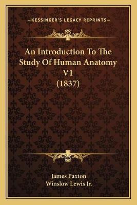 Libro An Introduction To The Study Of Human Anatomy V1 (1...