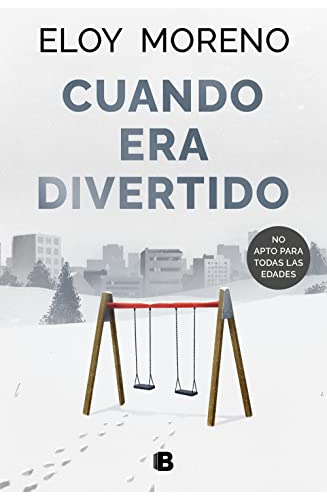 Libro : Cuando Era Divertido / When It Was Fun - Moreno,...
