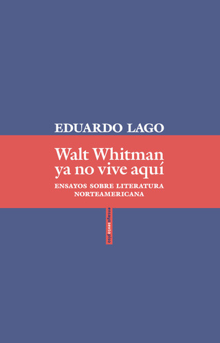 Libro Walt Whitman Ya No Vive Aquã­