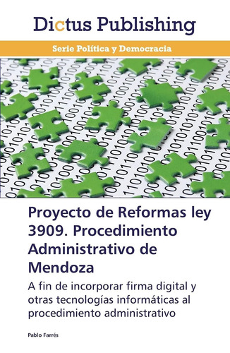 Libro: Proyecto Reformas Ley 3909, Procedimiento Administ