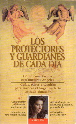 Los Protectores Y Guardianes De Cada Dia Mabel Iam 