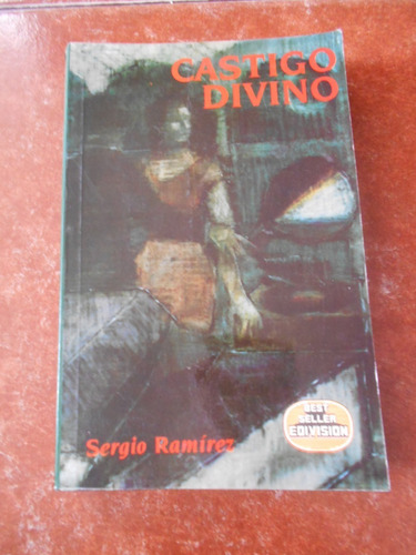 Castigo Divino Libro Antiguo Sergio Ramirez Primera Edicion 