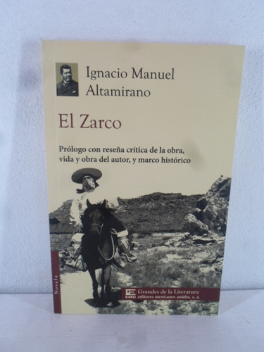 El Zarco Ignacio Manuel Altamirano