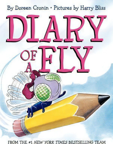 Diary Of A Fly, De Doreen Cronin. Editorial Harpercollins Publishers Inc En Inglés