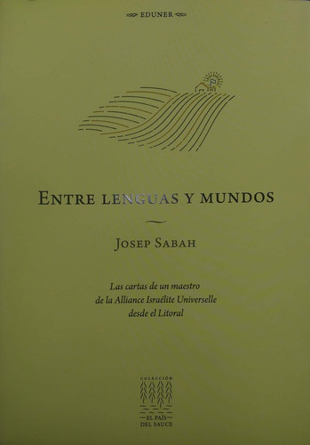 Entre Lenguas Y Mundos - Josep Sabah