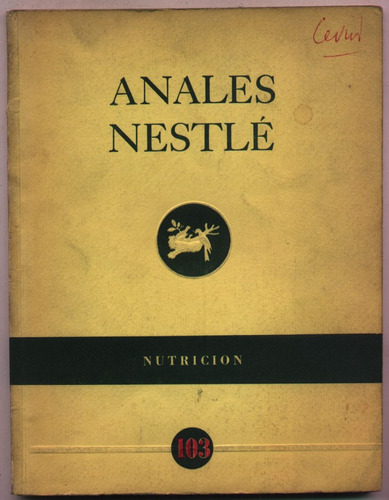 Anales Nestlé. Nutrición (lactante, Familia, Colesterol)