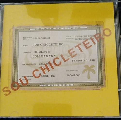 Cd Chiclete Com Banana Sou Chicleteiro (Usado)