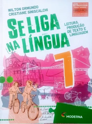 Se Liga na Língua: Leitura, Produção de texto e Linguagem