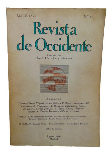 Adp Revista De Occidente N ° 41 Jose Ortega Y Gasset / 1966