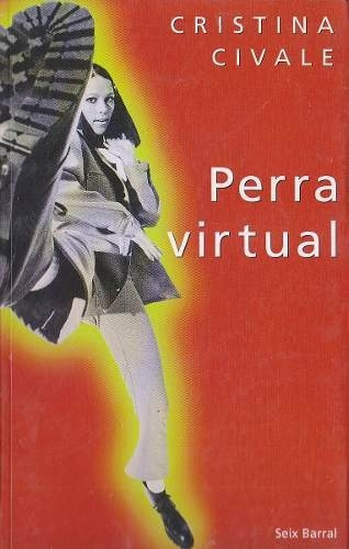 Cristina Civale  Perra Virtual (edicion 1998) (e)