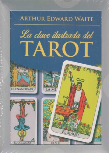 La Clave Ilustrada Del Tarot / A. E. Waite - Libro + Cartas