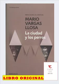 La Ciudad Y Los Perros / Mario Vargas Llosa( Solo Nuevos)