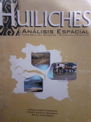 Huiliches Analisis Espacial-autores Varios