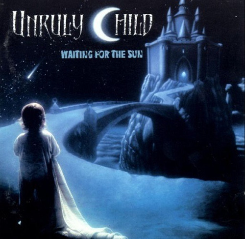 Unruly Child  Waiting For The Sun -  Cd Album Importado 